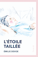 Étoile taillée (L')